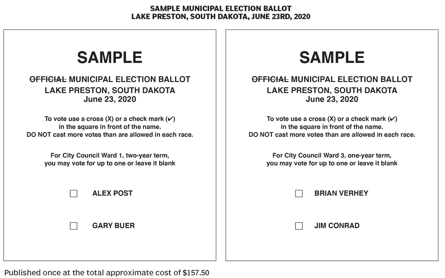 Sample Municipal Election Ballot, Lake Preston, South Dakota, June 23rd, 2020 Kingsbury Journal