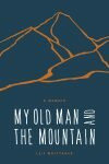 myoldmanandthemountain_print