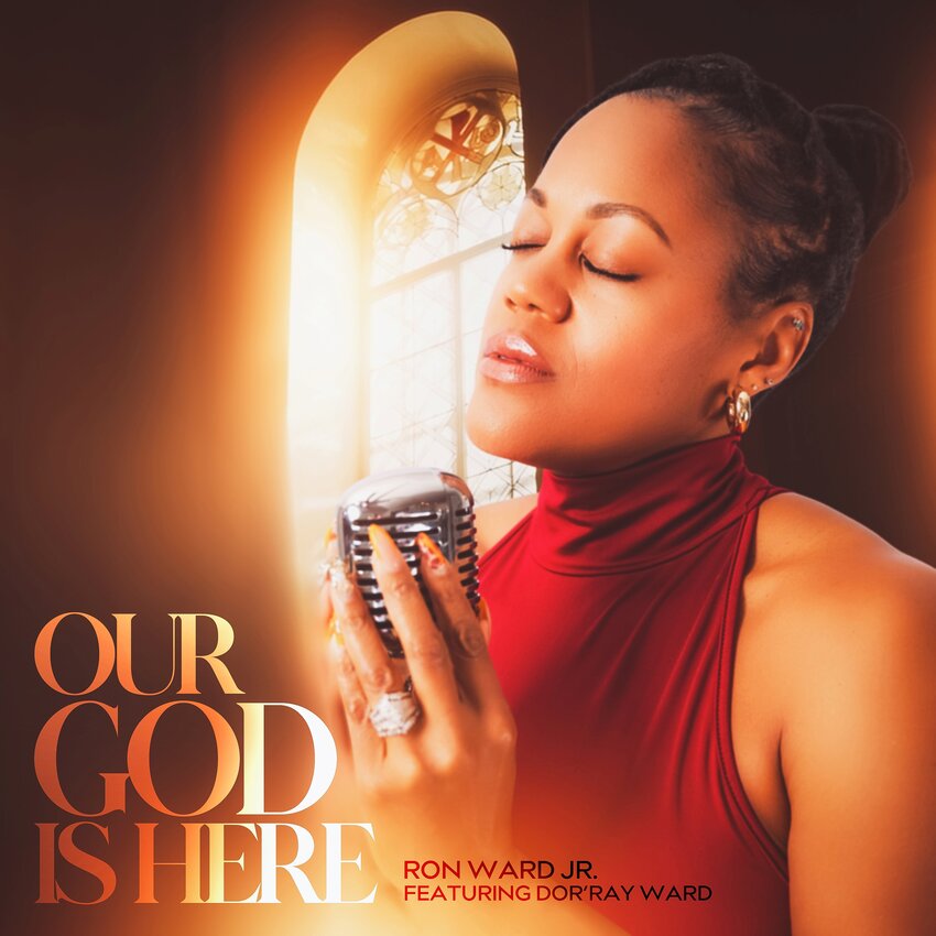 “Our God Is Here” is the fourth and final single to be released before Ron Ward Jr.’s complete gospel album comes out in early 2026.