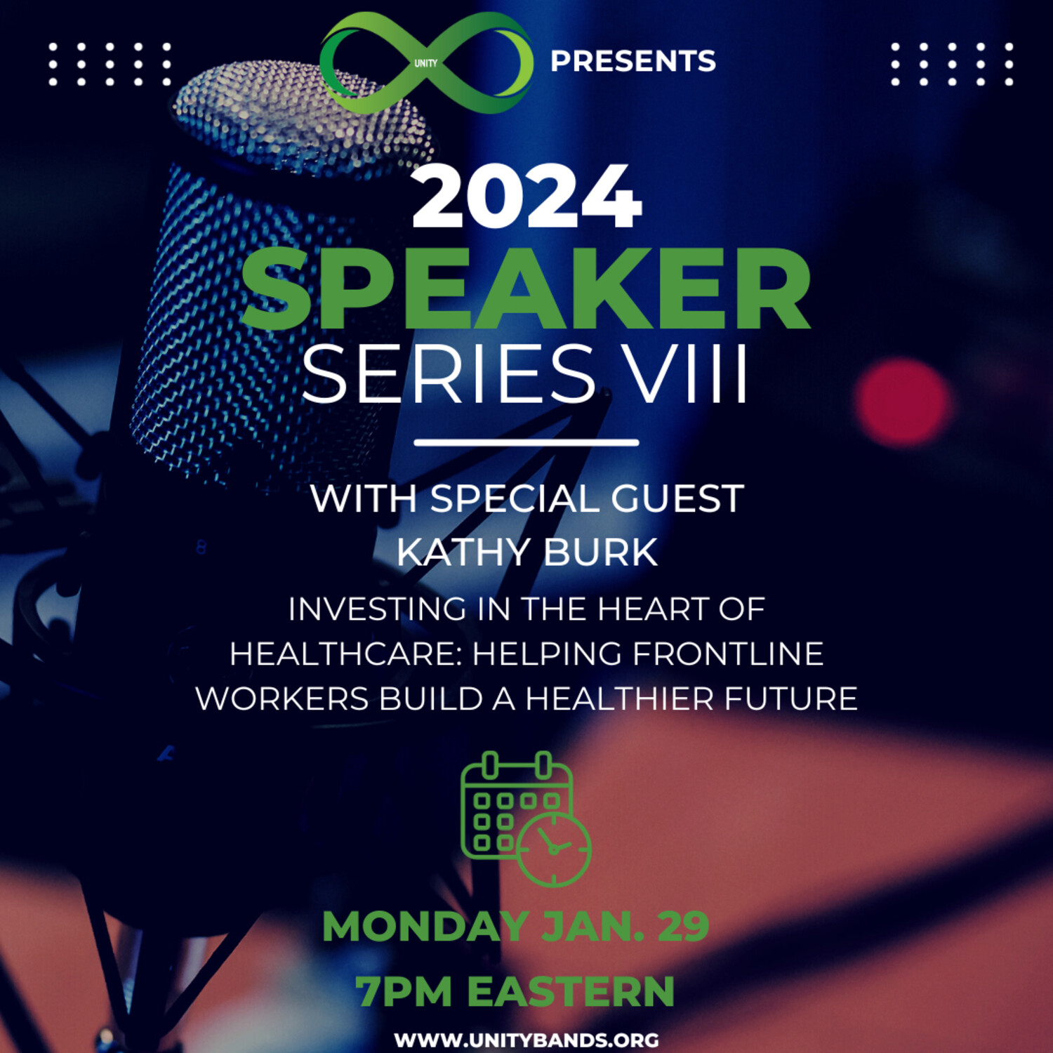 Unity Bands Speaker Series VIII: Investing in the Heart of Healthcare ...